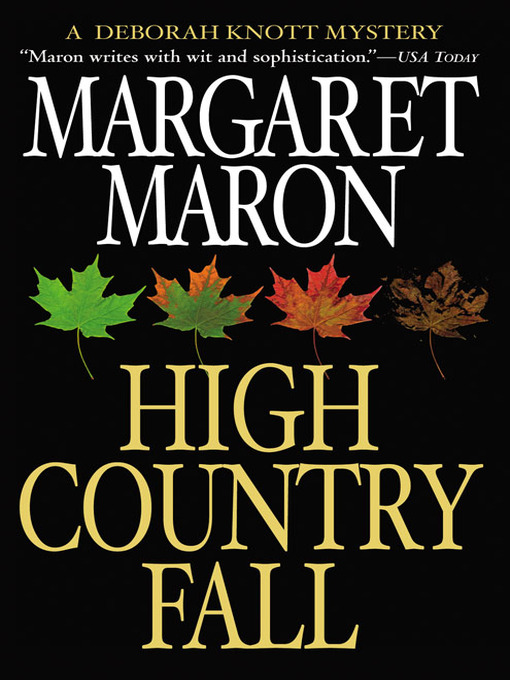 Title details for High Country Fall by Margaret Maron - Available
